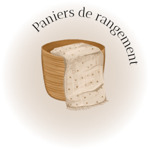Les paniers de rangement